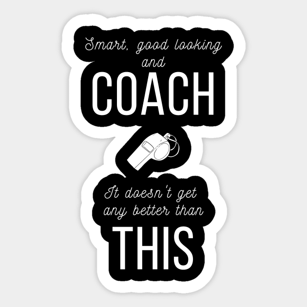 Best Coach Appreciation Gift for Him or Her Sticker by MadArting1557